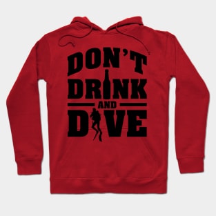 Drink dive Hoodie